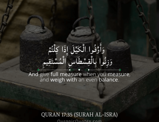 #379 The Quran 17:35 (Surah al-Isra)