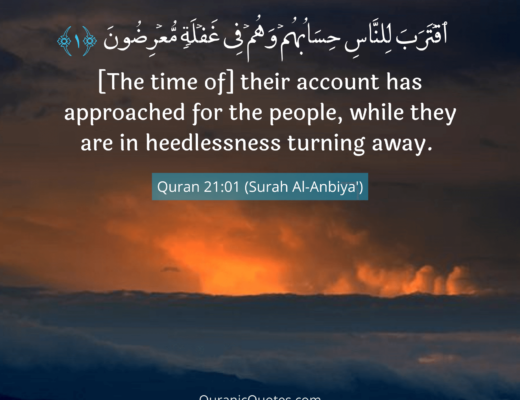 #404 The Quran 21:01 (Surah al-Anbiya)